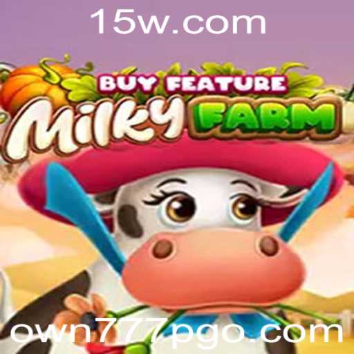 Explorando o Jogo MilkyFarmBuyFeature e a Tendência own777pg